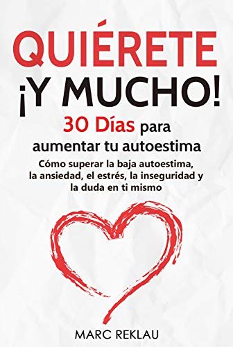 Portada-libro-quierete-mucho-de-mark-reklau